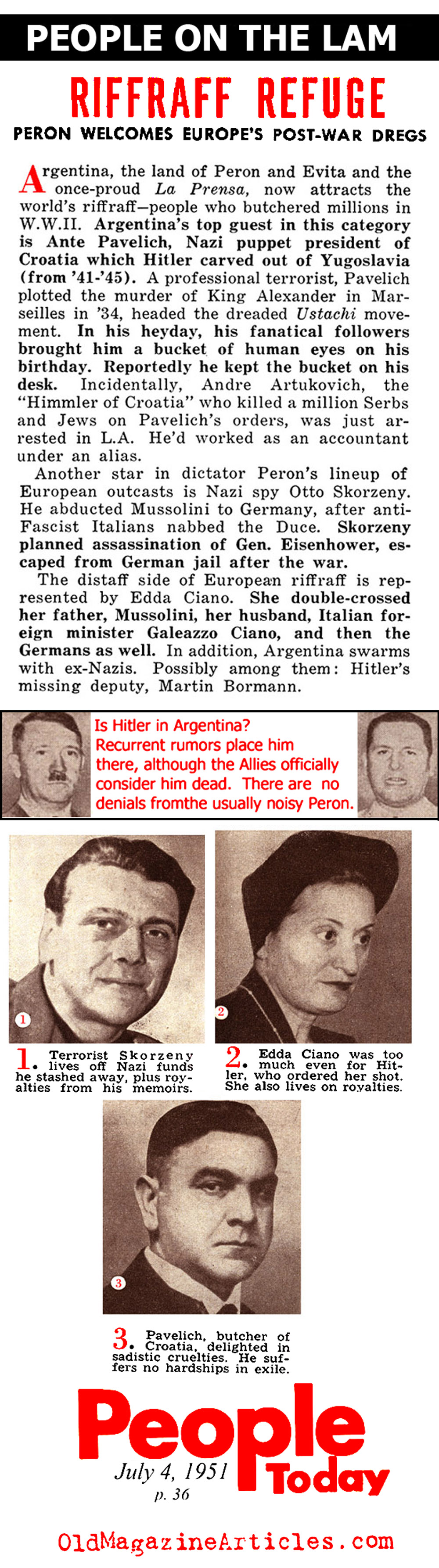 Unrepentant Fascists in Argentina (People Today, 1951)