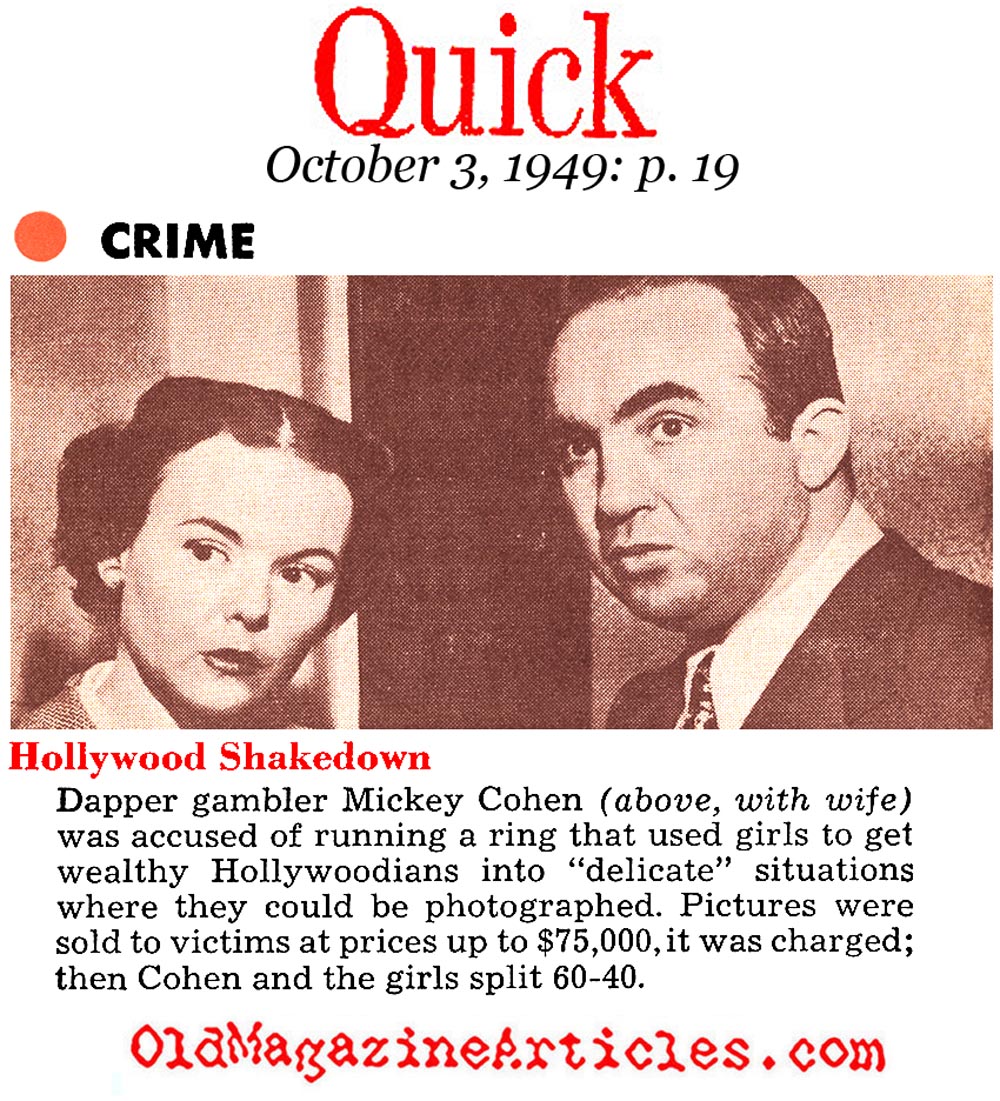 Mickey Cohen in Hollywood (Quick Magazine, 1949)