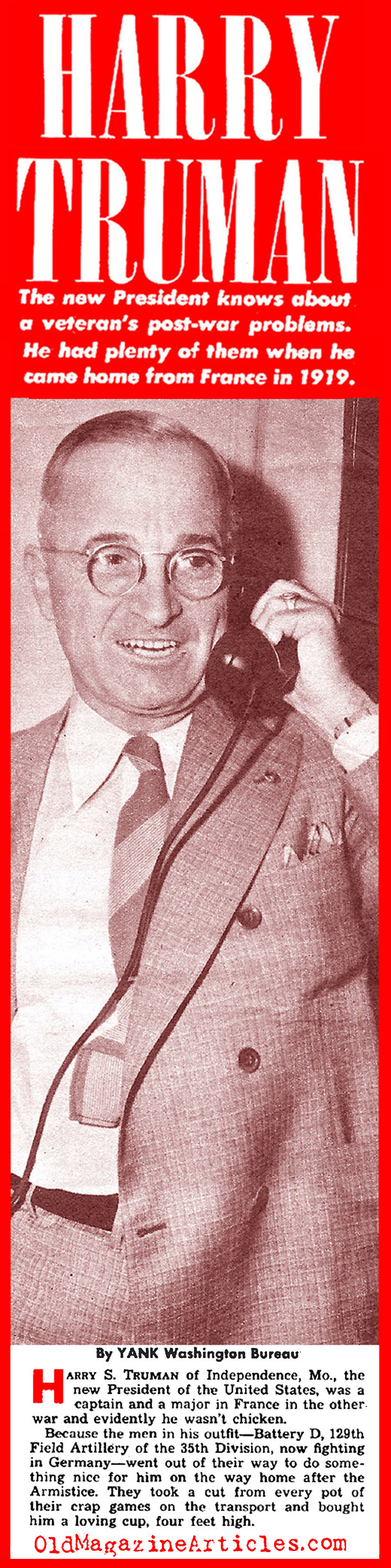 The New Commander-in-Chief: Harry S Truman (Yank Magazine, 1945)