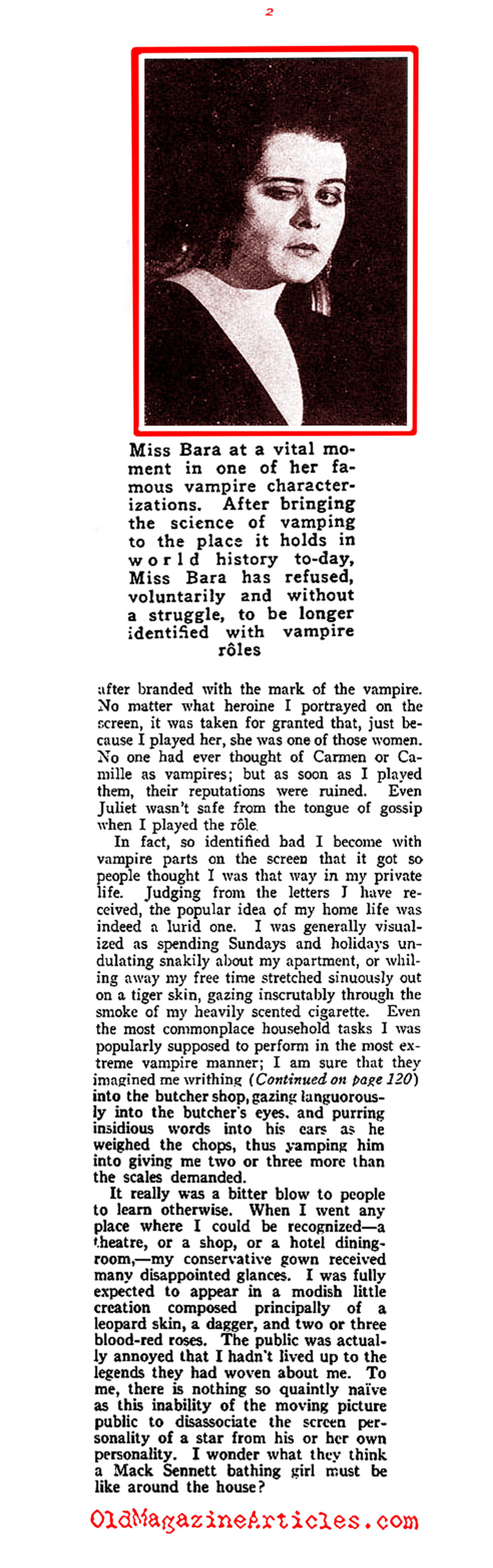 Theda Bara WasTired of Playing Vampires