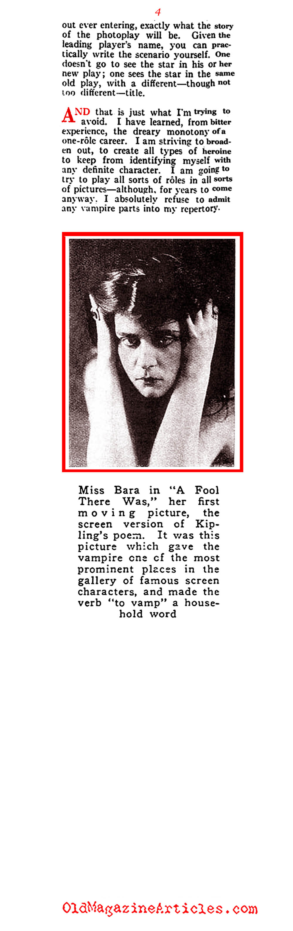 Theda Bara WasTired of Playing Vampires