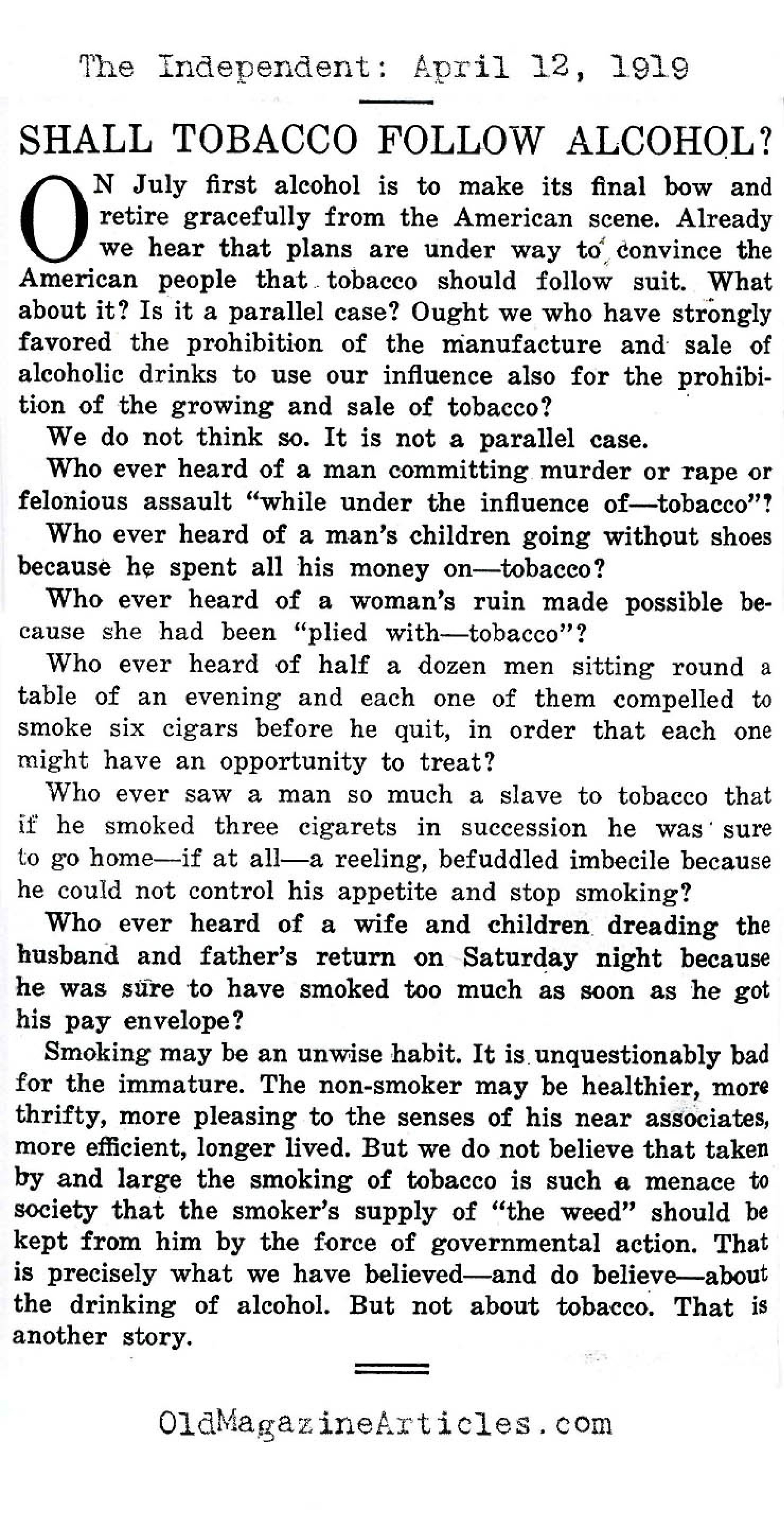 Shall Tobacco Follow Alcohol?